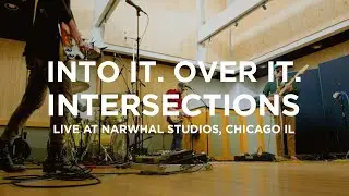 Into It. Over It. - Intersections - Live at Narwhal Studios, Chicago IL (Full Performance)