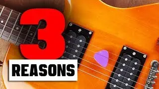 3 Reasons Why Guitar Players 