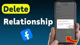 How To Delete Relationship On Facebook (Updated)