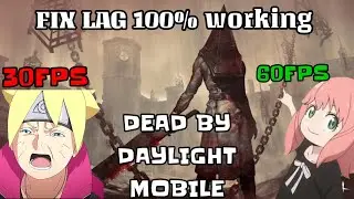 How to fix lag in dead by daylight mobile android 2022