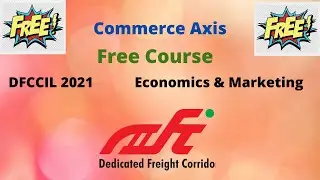 DFCCIL syllabus 2021 #DFCCIL #MARKETING #ECONOMICS #FREECOURSE #COMMERCEAXIS #RAILWAY#DFCCILSYLLABU