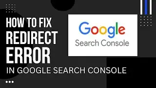 How to fix Redirect Error in Google Search console 2022 | How to fix Coverage issue fixes for site