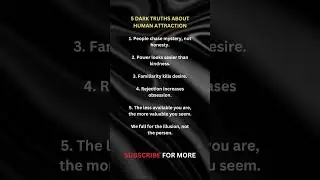 5 Dark truth about human attraction #humanbehavior #psycholgyfacts #psychology