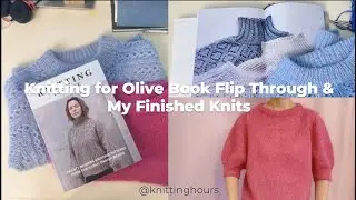 Is This Knitting Book Worth It? | Knitting for Olive Pattern Book Review (2 Real Projects)