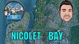 The Start of a New City -- Nicolet Bay