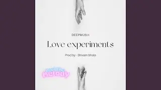 Love Experiments