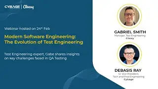 Challenges in QA | Modern Software Engineering:The Evolution of Test Engineering | Cybage Webinar