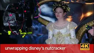 The Nutcracker and the Four Realms: Behind the scenes (Disney) 4k
