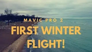 DJI Mavic 2 Pro - First Winter Flight!
