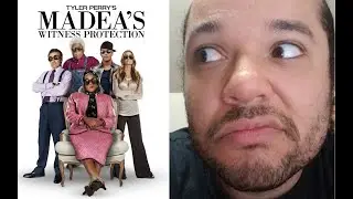 MADEA REVIEWS #5 - Madea's Witness Protection (2012) RANT