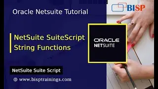 NetSuite SuiteScript String Functions | SuiteScript Mask Records | SuiteScript Cases | BISP NetSuite