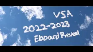 UMBC VSA 2022 - 2023 'Eboard Reveal' Official MV
