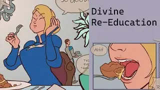 Divine Re-education (Comic Dub)