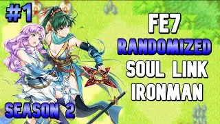 FE7 Soul Link Randomized Ironman - SEASON 2 ep1 w/ @Scotts_GamingWorld