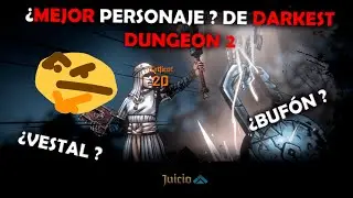 Los MEJORES 3 PERSONAJES de DARKEST DUNGEON 2
