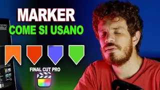 Final Cut Tutorial Ita - I MARKER - [Come utilizzare i marcatori su fcpx] Tutorial in italiano