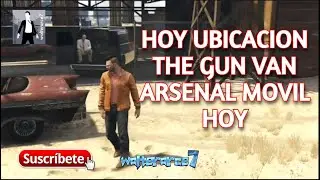 The Gun Van Location Today - Arsenal Movil Ubicacion hoy - GTA Online - 27 mayo 2025 - 27/05/2025