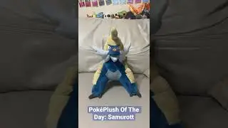 Pok&eacute;Plush Of The Day- Pokemon Center Samurott