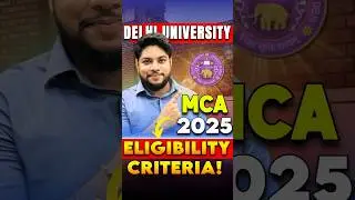 Delhi University MCA Eligibility Criteria 2025 😍 #shorts