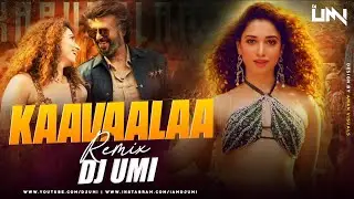 JAILER - Kaavaalaa (Remix) DJ Umi | Superstar Rajnikanth | Tamannaah Bhatia | Anirudh | Nelson