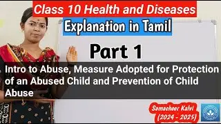 Intro to Abuse, Measures adopted for protection and  Prevention of Child Abuse| Class 10 Science