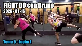 FIGHT DO con Bruno | 2026-01-16 Tema 5