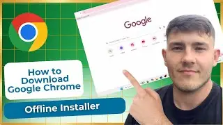How to Download Google Chrome Offline Installer (2026 Guide)