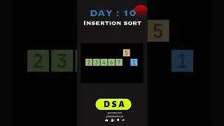 INSERTION SORT ANIMATION VIDEO 🎯👨🏻&zwj;💻👩🏻&zwj;💻 #coding #coderslife #dsa