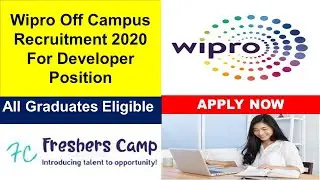 Wipro Off Campus Recruitment 2020 | Developer | Graduation | Freshers Camp