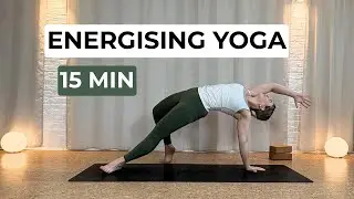 15 Min Energising Yoga | All Levels Full body Yoga