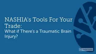 Tools For Your Trade: What if There's a TBI?
