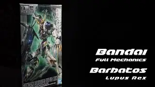 Bandai Full Mechanics Barbatos Lupus Rex