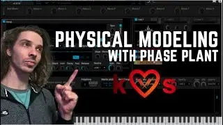 Physical Modeling in #Phaseplant