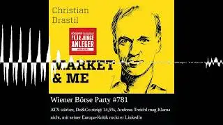 Wiener B&ouml;rse Party #781: ATX st&auml;rker, Do&Co steigt 14,5%, Andreas Treichl mag Klarna nicht, mit s...