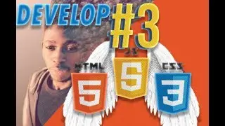 Web Development | Creer un site Web #3 HTML5/ CSS BASIC