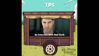 TPS301: An Interview With Neil Clark