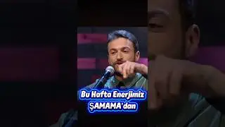 İyi Haftalar Enerjinizi Alın - Şamama #shorts