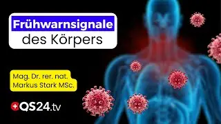 Warum chronische Entzündungen oft unentdeckt bleiben | Naturmedizin | QS24 Gesundheitsfernsehen