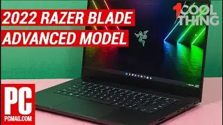 Крутая новость: модель Razer Blade 15 Advanced 2022 года