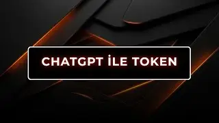 Meme Coin Eğitimleri: B&ouml;l&uuml;m 2 ChatGpt ile Token