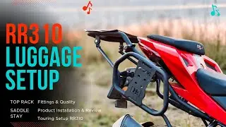 TVS Apache RR310 Luggage Setup installation | TopRack Saddle Stay Review HT Exhaust