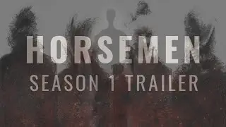 Horsemen - Trailer