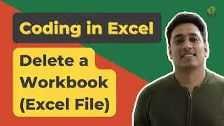Удалить книгу (файл Excel) с помощью макроса | Excel VBA