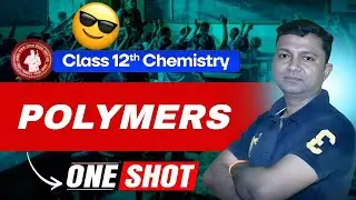 POLYMERS || Class 12th Chemistry  | Sentup Exam Important