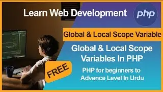 PHP Global and local variable scope in (urdu/hindi)