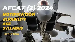 AFCAT (2) 2024 NOTIFICATION | APPLY|AGE|ELIGIBILITY|EXAM PATTERN ALL