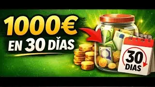 C&oacute;mo Ahorrar 1000&euro; en 30 D&iacute;as (M&eacute;todo Real y F&aacute;cil)
