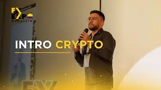 INTRO PANEL CRYPTO - Fx Expo Medell&iacute;n Octubre 2025