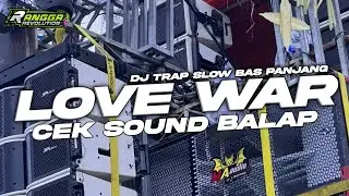 DJ LOVE WAR  TRAP SLOW BAS PANJANG - TERBARU VIRAL TIKTOK ‼️ FREE FLM ?