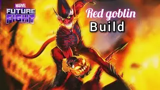 || RED GOBLIN || BUILD IN MARVEL FUTURE FIGHT